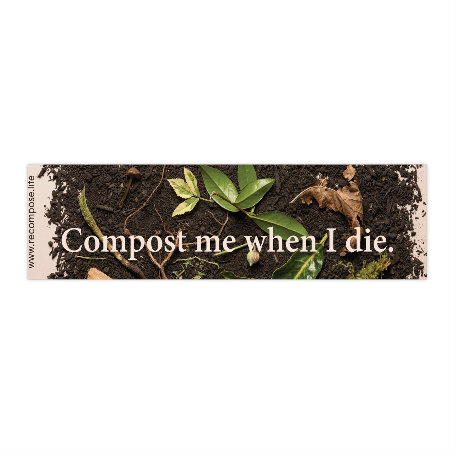 Compost Me Bumper Sticker