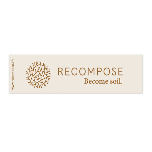 Become Soil Bumper Sticker