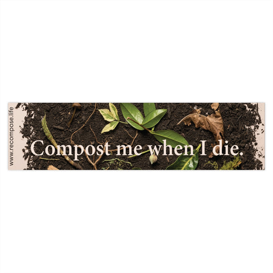 Compost Me Bumper Sticker